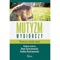 Mutyzm wybiórczy Skuteczne metody terapii -  - książka