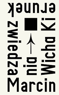 Kierunek zwiedzania - Marcin Wicha - ebook + książka