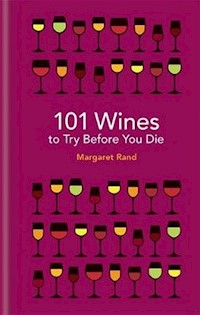 101 Wines to try before you die - Rand Margaret - książka