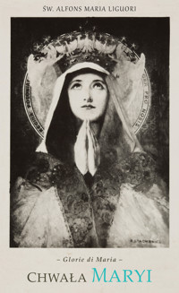 Chwała Maryi - św. Alfons Maria Liguori - audiobook