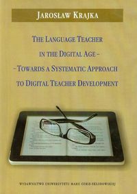 The Language Teacher in the Digital Age - Krajka Jarosław - książka