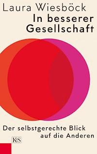 In besserer Gesellschaft - Laura Wiesböck - ebook
