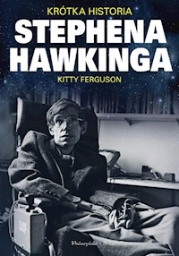 Krótka historia Stephena Hawkinga - Kitty Ferguson - książka