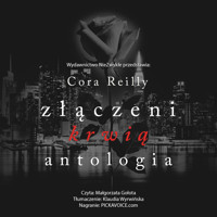 Złączeni krwią. Antologia - Reilly Cora - ebook + audiobook + książka