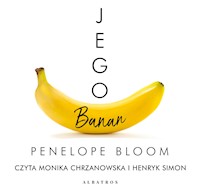 Jego banan - Penelope Bloom - ebook + audiobook + książka