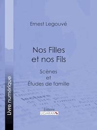 Nos Filles et nos Fils - Ligaran - ebook