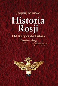 Historia Rosji Od Ruryka do Putina - Anisimow Jewgienij - książka