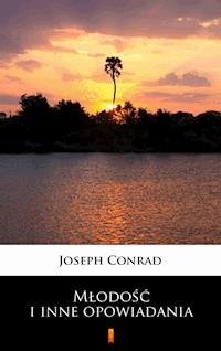 Młodość i inne opowiadania - Conrad Joseph - ebook