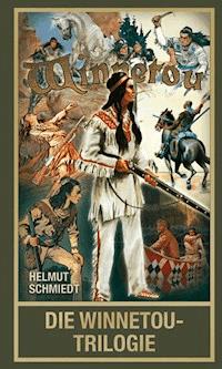 Die Winnetou-Trilogie - Helmut Schmiedt - ebook