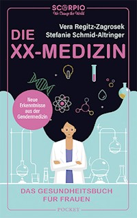Die XX-Medizin - Vera, Prof. Dr. med. Regitz-Zagrosek - ebook