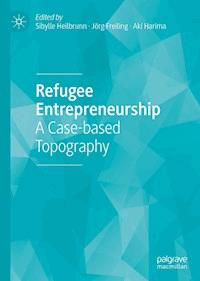 Refugee Entrepreneurship -  - ebook