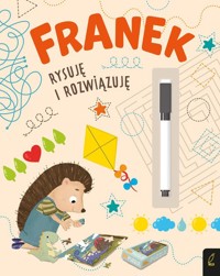 Jeżyk Franek Franek rysuję i rozwiązuję -  - książka