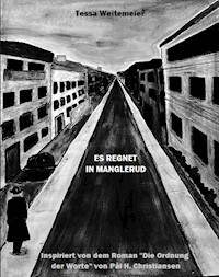 Es regnet in Manglerud - Tessa Weitemeier - ebook