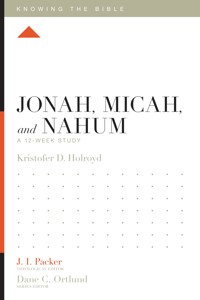 Jonah, Micah, and Nahum - Kristofer Holroyd - ebook