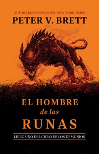 El hombre de las runas - Peter V. Brett - ebook