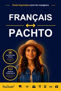 The Language Guide for Travelers - French to Pashto - YouGuide - ebook