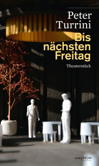Bis nächsten Freitag - Peter Turrini - ebook