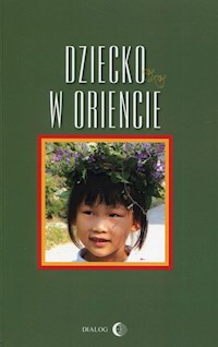 Dziecko w Oriencie -  - książka