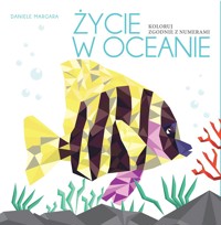 Życie w oceanie. Koloruj zgodnie z numerami - Daniele Margara - książka