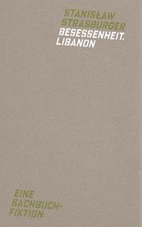 Besessenheit.Libanon - Stanisław Strasburger - ebook