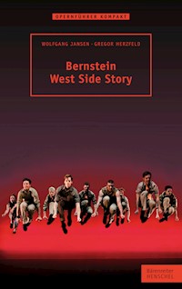 Bernstein. West Side Story - Gregor Herzfeld - ebook