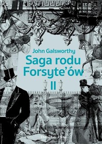 Saga rodu Forsyteów Tom 2 - John Galsworthy - książka
