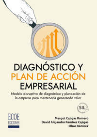 Diagnóstico y plan de acción empresarial - Margot Cajigas Romero - ebook