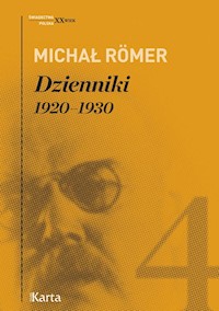 Dzienniki Tom 4 1920-1930 - Michał Romer - książka