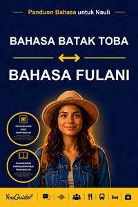 The Language Guide for Travelers - Batak Toba to Fulani - YouGuide - ebook