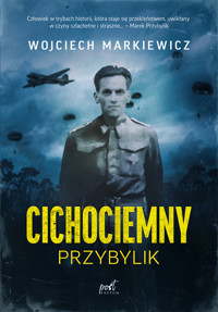 Cichociemny. Przybylik - Wojciech Markiewicz - książka