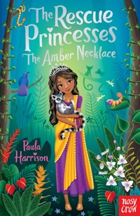 The Rescue Princesses: The Amber Necklace - Paula Harrison - ebook