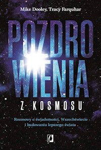 Pozdrowienia z kosmosu - Dooley Mike, Farquhar Tracy - książka
