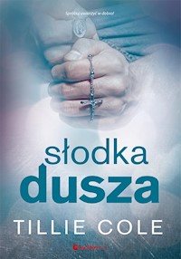Słodka dusza - Cole Tillie - ebook + książka