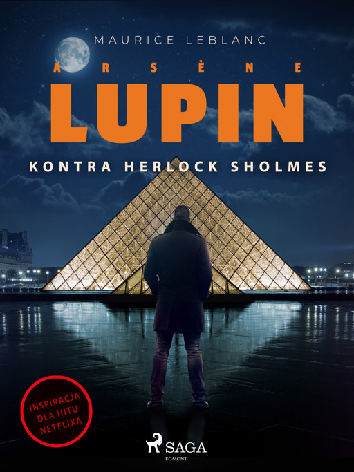 Okładka książki Arsène Lupin. Arsène Lupin kontra Herlock Sholmes