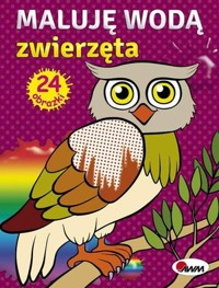 Maluję wodą. Zwierzęta - zbiorowa praca - książka
