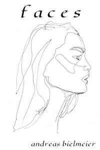 faces - Andreas Bielmeier - ebook
