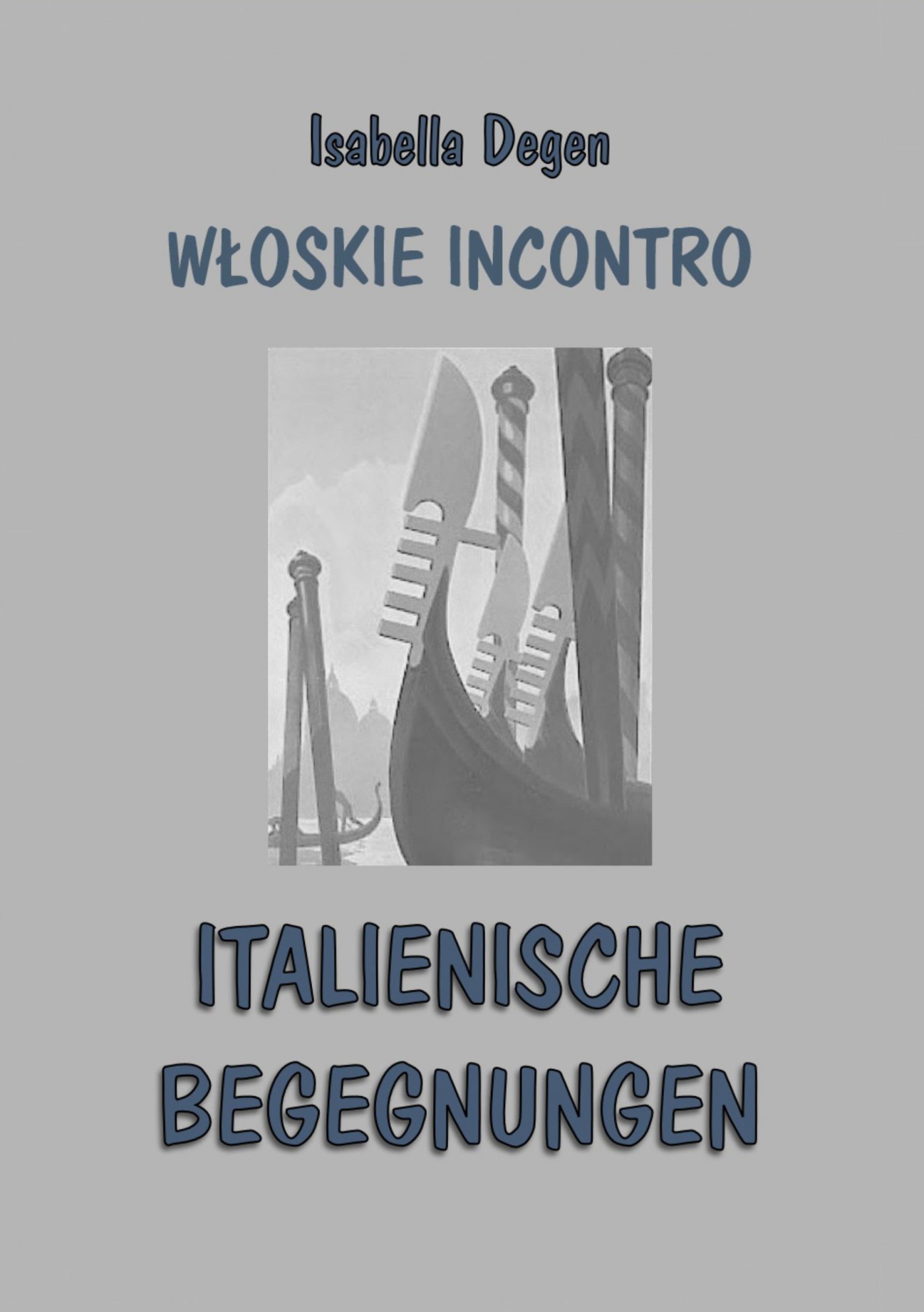 Okładka:Włoskie incontro. Italienische begegnungen 
