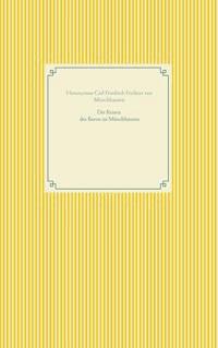 Die Reisen des Baron zu Münchhausen - Hieronymus Carl Friedrich Freiherr von Münchhausen - ebook