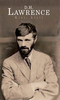 Kici, kici! - D H Lawrence - książka
