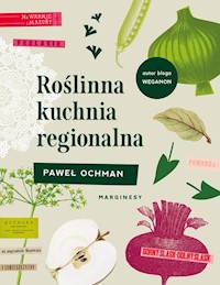 Roślinna kuchnia regionalna - Ochman Paweł - książka