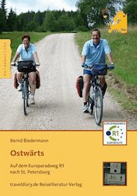 Ostwärts - Bernd Biedermann - ebook