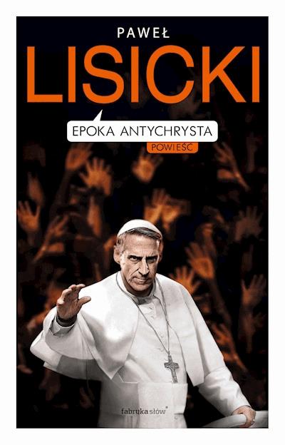 Okładka książki Epoka Antychrysta