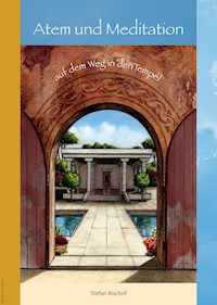 Atem und Meditation - Stefan Bischof - ebook