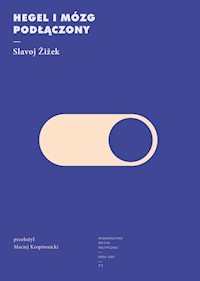 Hegel i mózg podłączony - Slavoj Zizek - ebook + książka