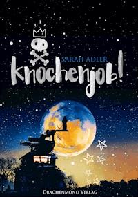 Knochenjob - Sarah Adler - ebook