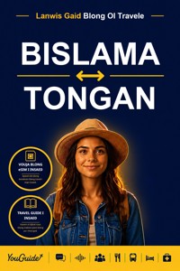 The Language Guide for Travelers - Bislama to Tongan - YouGuide - ebook