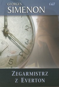 Zegarmistrz z Everton - Simenon Georges - ebook + książka