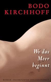 Wo das Meer beginnt - Bodo Kirchhoff - ebook