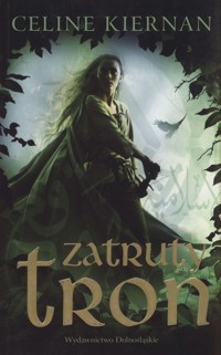 Zatruty tron - Celine Kiernan - ebook