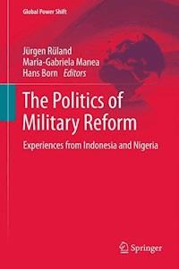 The Politics of Military Reform -  - ebook